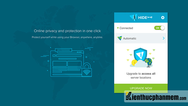 Phần mềm HideMe VPN cũng được nhiều người dùng hiện nay đánh giá cao