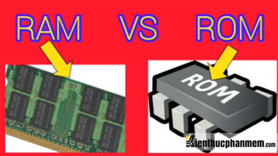 RAM và ROM là bộ nhớ gì