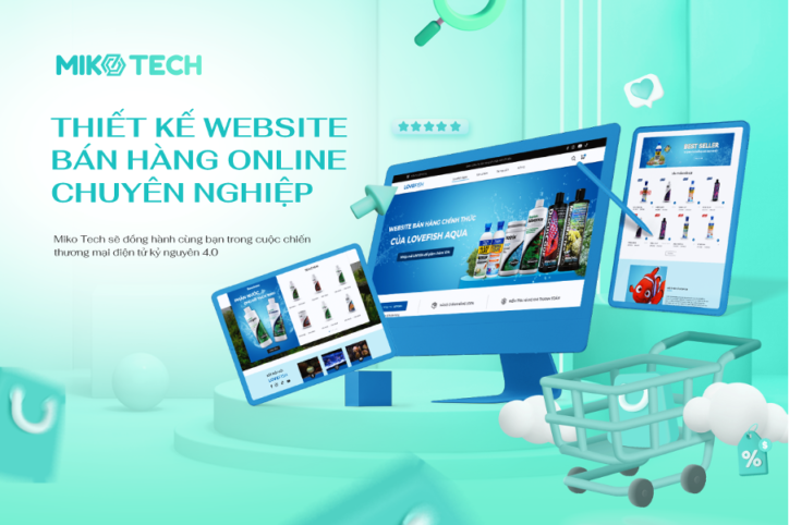 Thiết kế website chuyên nghiệp tại Miko Tech