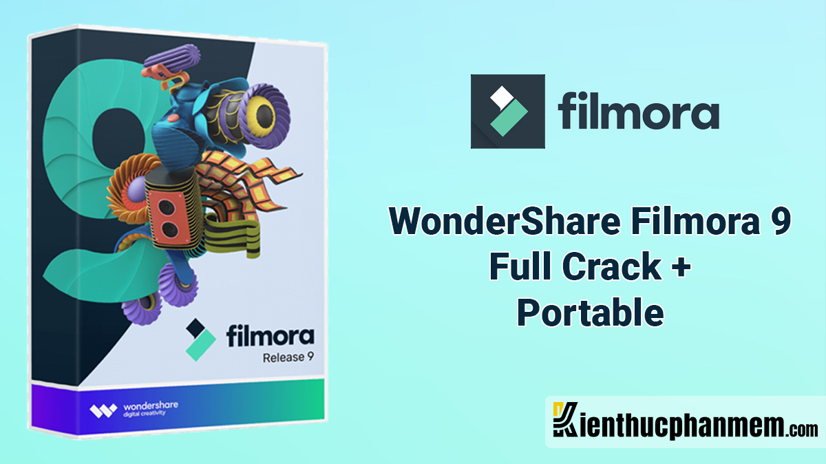Download Wondershare Filmora 9 Full Crack Link Google Drive Miễn Phí | Ktpm