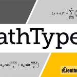 Tổng quan về phần mềm MathType