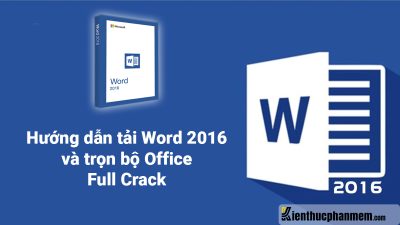 Hướng dẫn tải Microsoft Word 2016 và hướng dẫn cài đặt full crack 2023