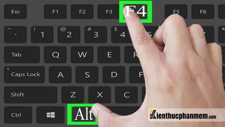 Nhấn tổ hợp phím Alt + F4