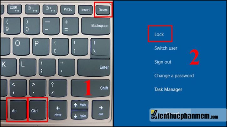 Nhấn tổ hợp phím Ctrl + Alt + Delete