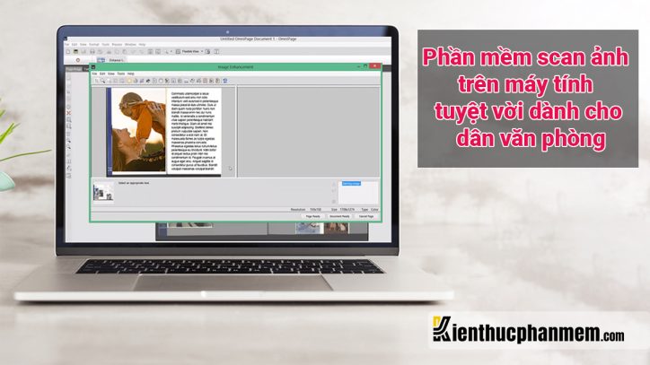 5 phần mềm scan ảnh trên máy tính tuyệt vời dành cho dân văn phòng